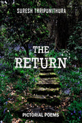 The Return : Pictorial Poems