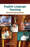 English Language Teaching: Recent Approaches