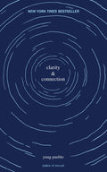 Clarity & Connection (The Inward Trilogy)