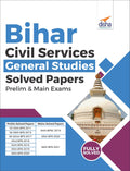 Bihar Civil Services General Studies Solved Papers Prelim (2011  20) & Main (2019  21) Exams