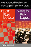 Counterattacking Lines for Black Against the Ruy Lopez (Compilations)