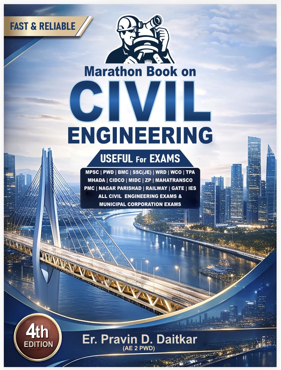 Shree Ganesh Academy Marathon Book on Civil Engineering By Pravin D Daitkar | Useful for Exams MPSC PWD All Civil Engineering Ex