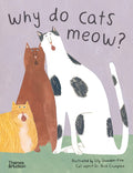 Why do Cats Meow?: Curious Questions About Your Favorite Pets (Favorite Pets, 1)