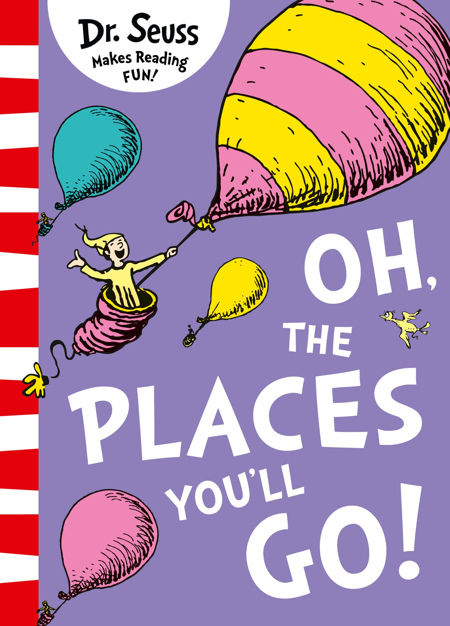 Oh, The Places YouLl Go!