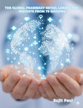 The Global Pharmacy Retail Landscape: Insights from 79 Nations