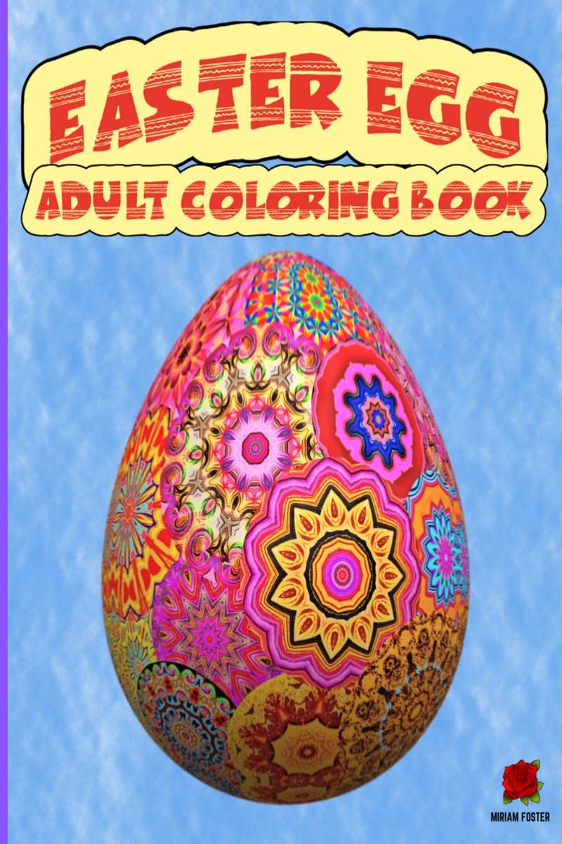 Easter Egg Adult Coloring Book : Amazing Relaxation Easter eggs coloring book for Adults | 75 Mandala Patterns | Perfect gift fo