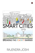 Smart Cities : Breaking The Poverty Barrier
