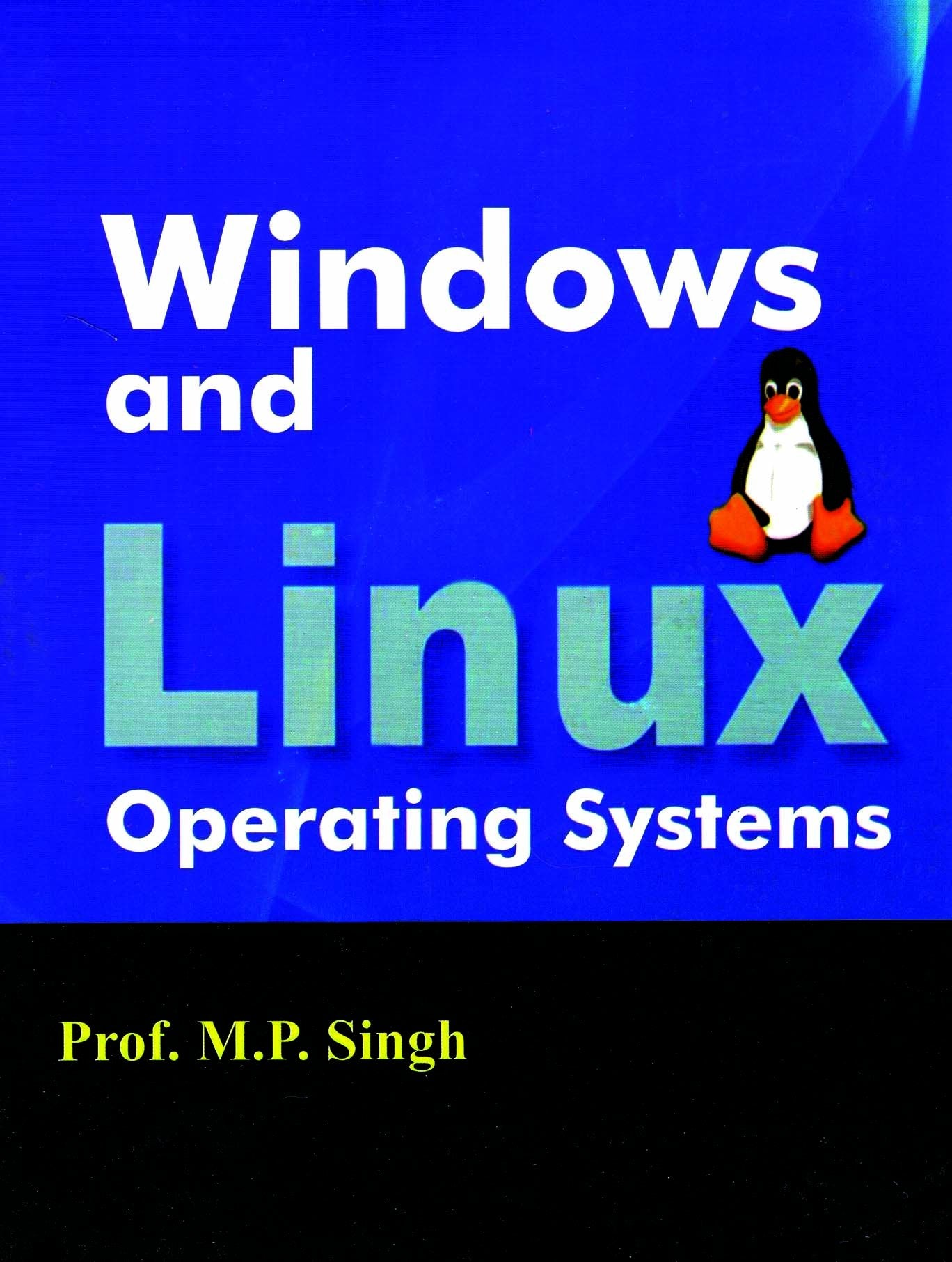 Windows And Linux Operating Systems