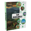 Juniorpedia: Our Environment A Fun Guide To Nature, Ecology, And Sustainability For Kids Ages 8 To 12