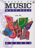 Theory of Music Made Easy: Grade 4