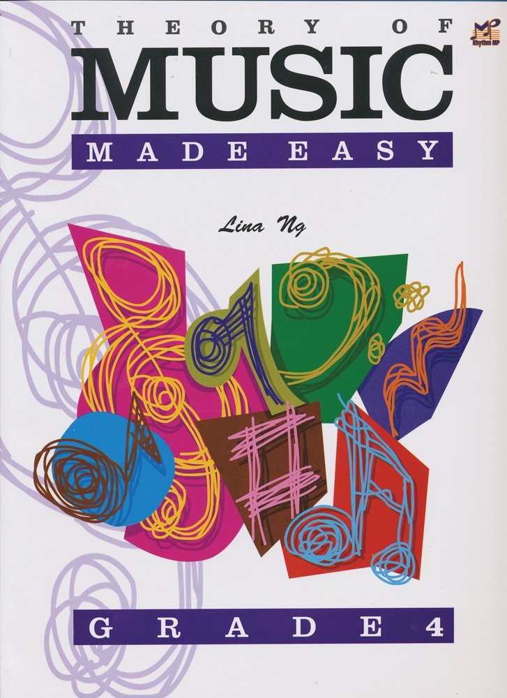 Theory of Music Made Easy: Grade 4