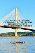 Effective Use Of Different Proportion Of Coir Fibrr To Enhance Strength Ofreinforced Fiber Concrete