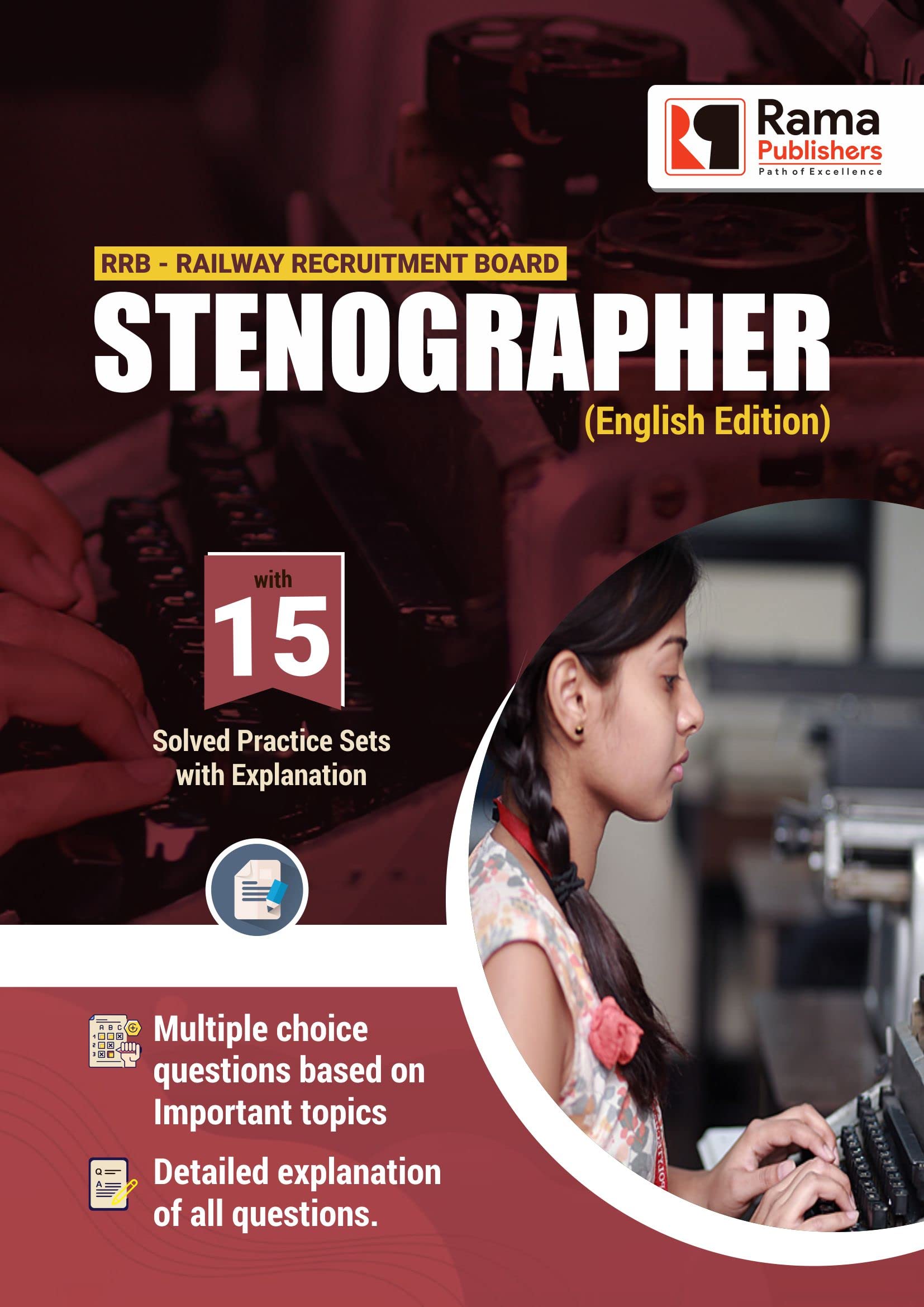 RRB Stenographer 15 Practice Sets and Solved Papers Book for 2021 Exam with Latest Pattern and Detailed Explanation by Rama Publ