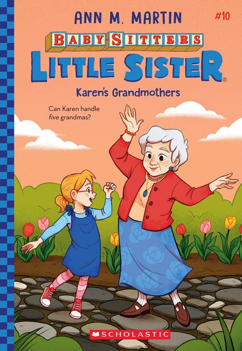 BabySitters Little Sister #10: Karens Grandmothers