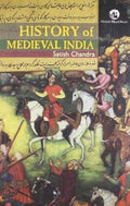 History Of Medieval India 01 Edition (English, Paperback, Satish Chandra)