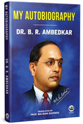My Autobiography | Dr. B.R. Ambedkar | English Paperback | The Original Edition | Caste In India By Br Ambedkar | Their Mechanis