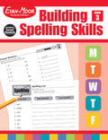 EvanMoor Building Spelling Skills, Grade 3  Homeschooling & Classroom Resource Workbook, Reproducible Worksheets, Teaching Edi