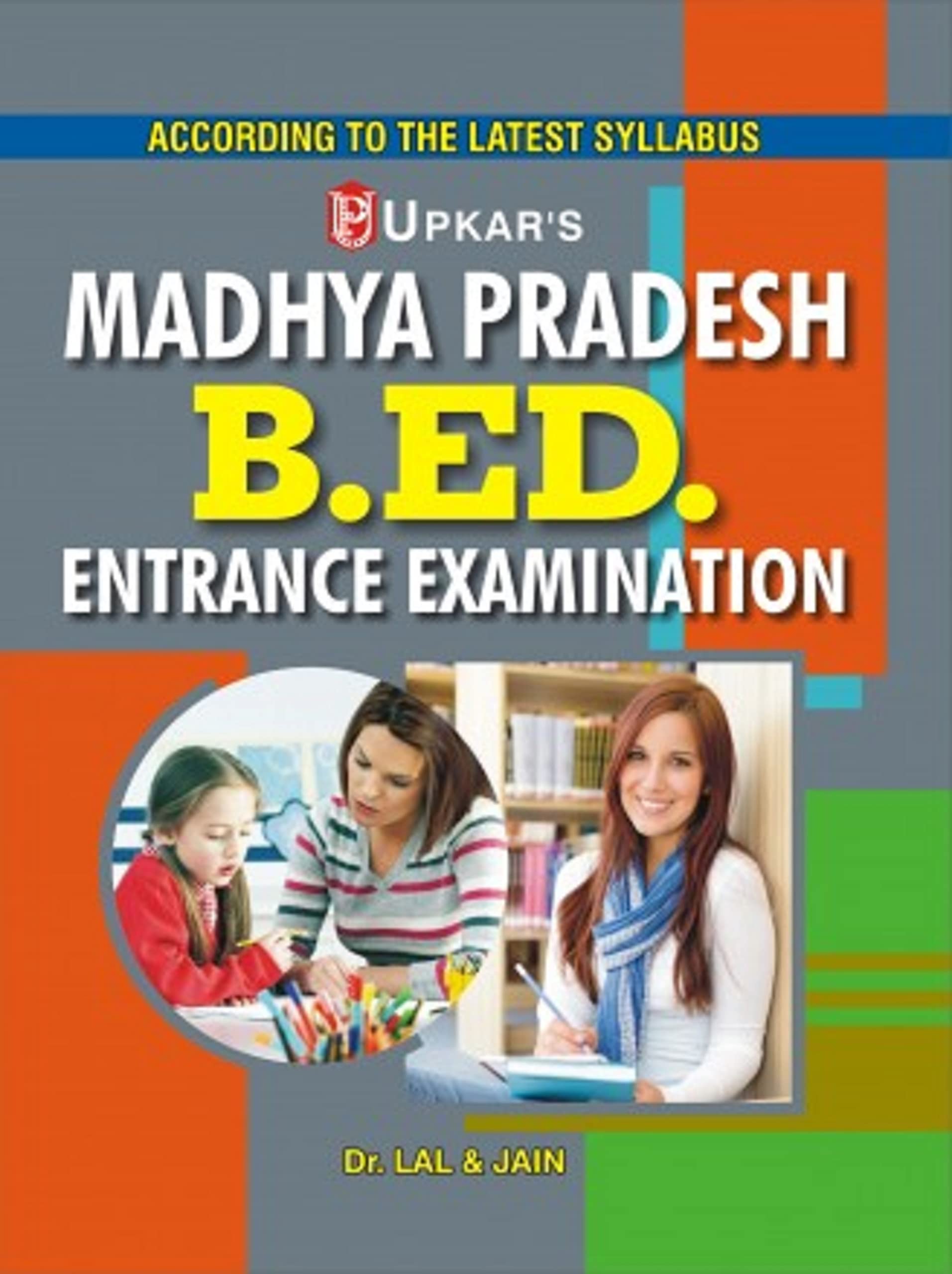 Madhya Pradesh B.Ed. Entrance Exam