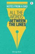 All The Words Between The Lines  Notes From A Dad