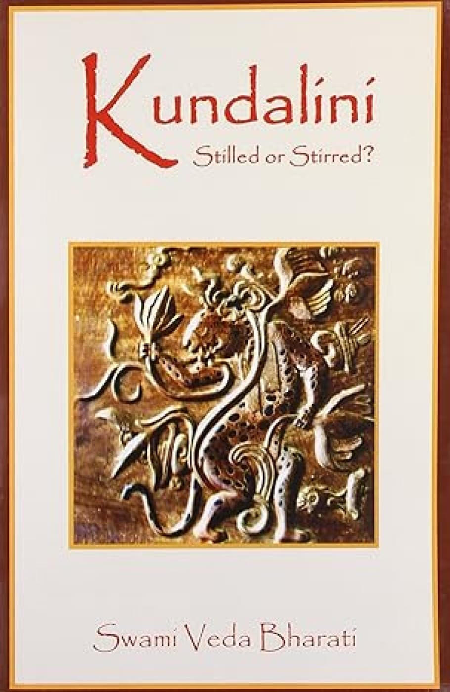 Kundalini Stilled or Stirred