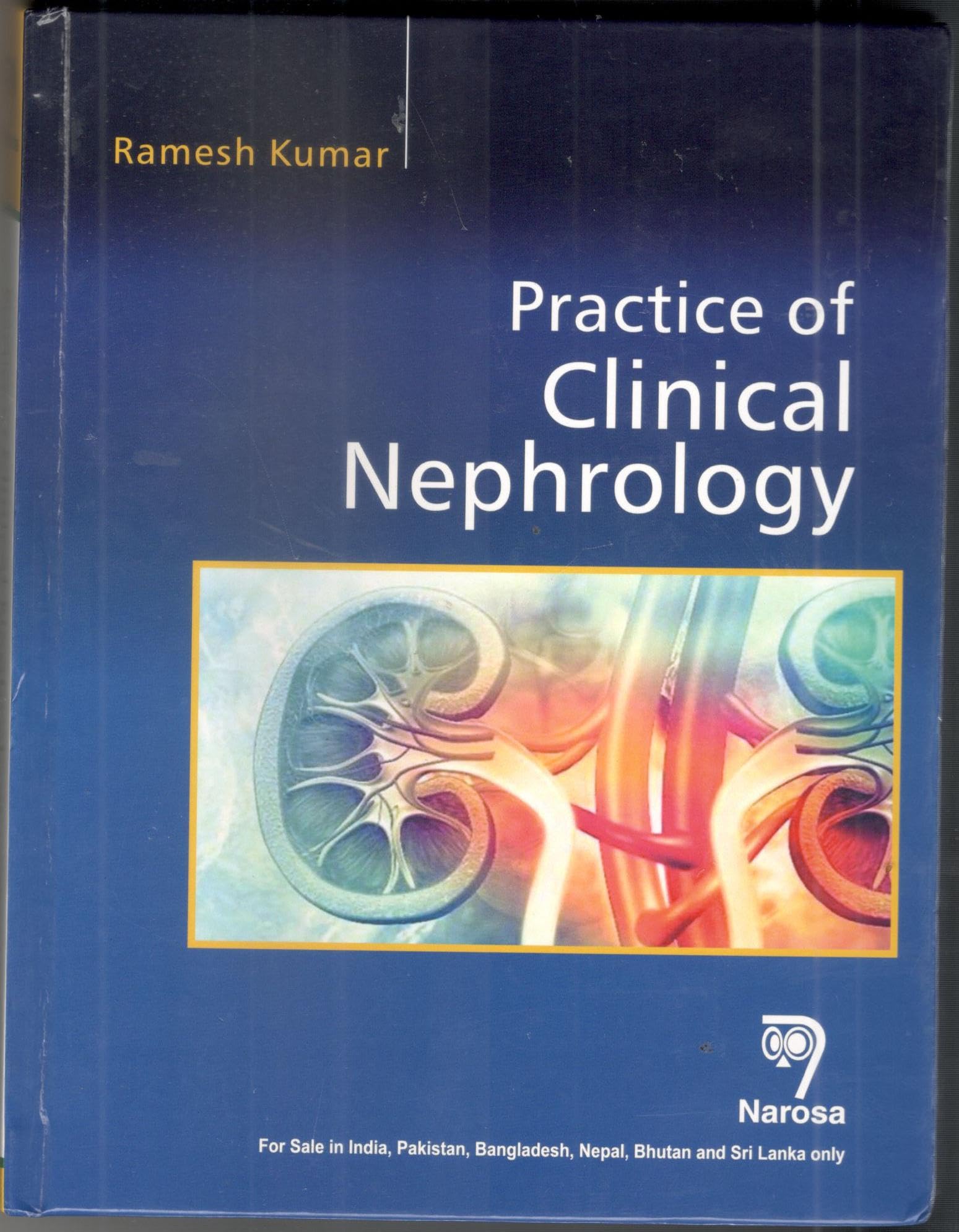 Practice Of Clinical Nephrology