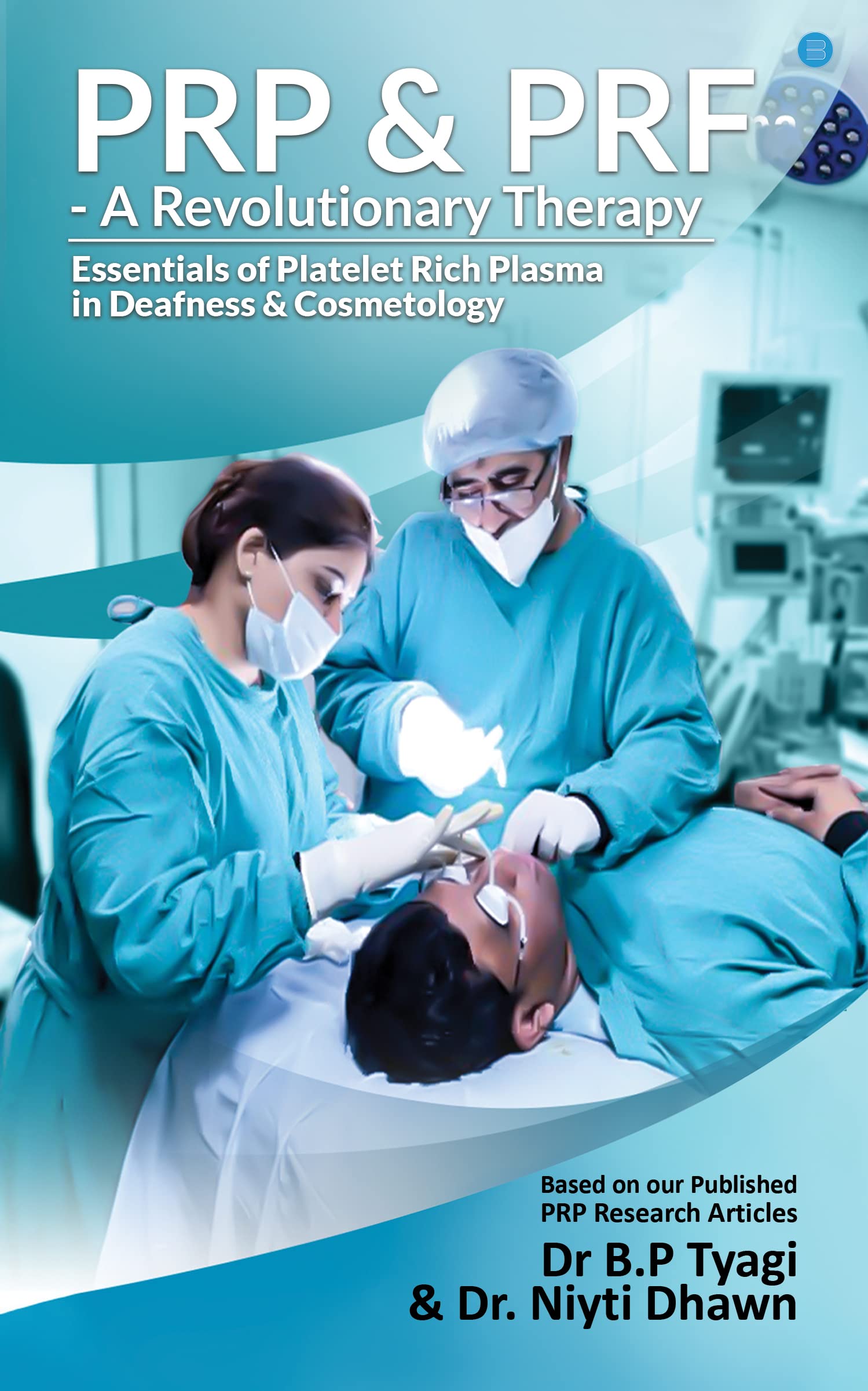 PRP & PRF  A Revolutionary Therapy