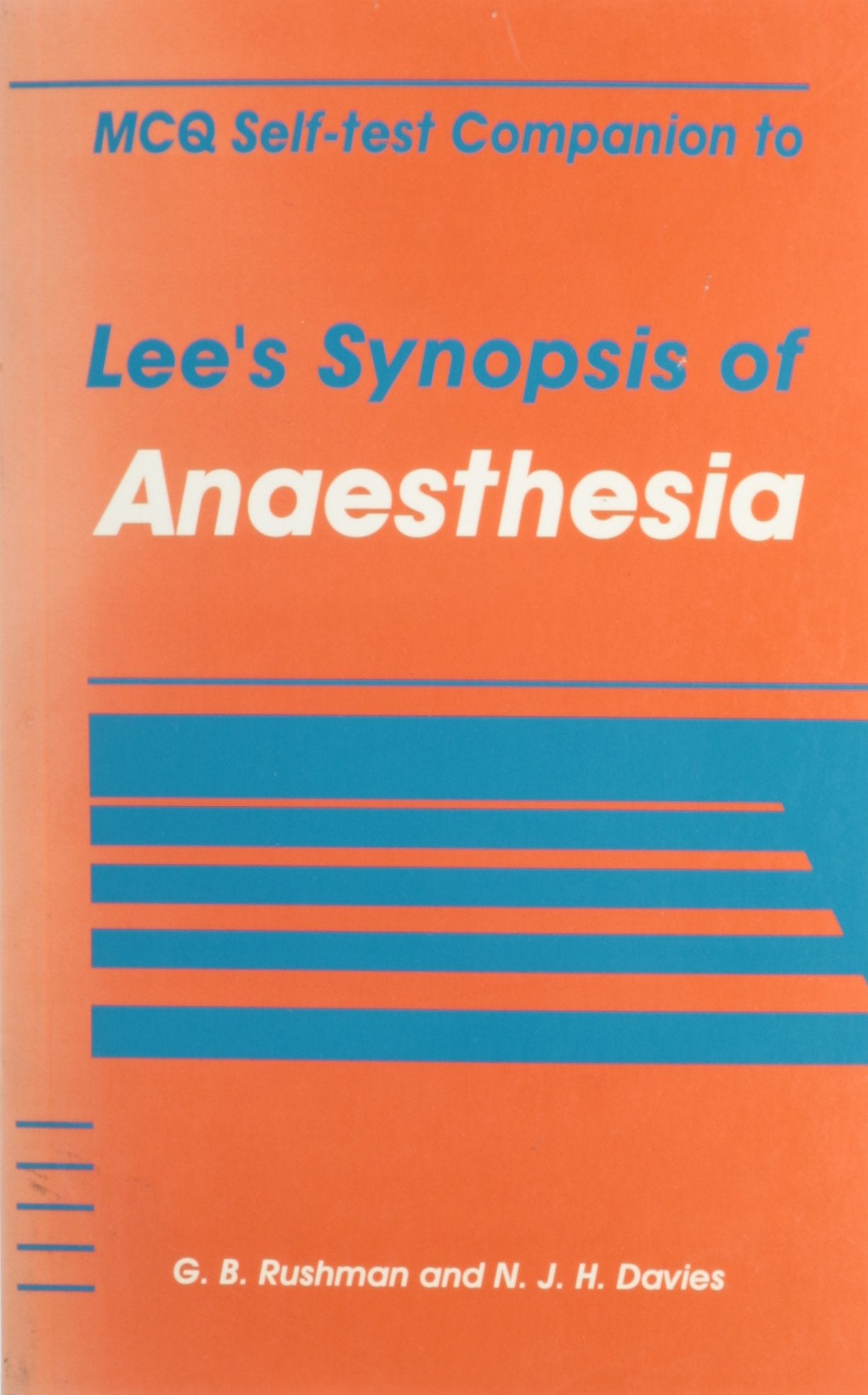 MCQ SelfTest Companion to Synopsis of Anaesthesia