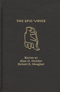 The Epic Voice: (Hampshire Studies in the Humanities)