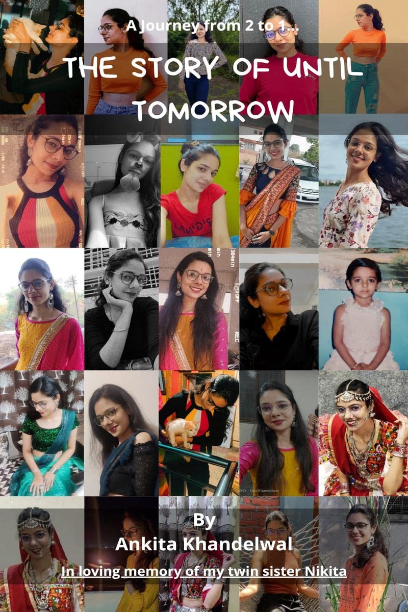 The Story Of Until Tomorrow : A Journey from 2 to 1