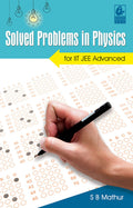 Solved Problems In Physics For Iit Jee Advanced / E1