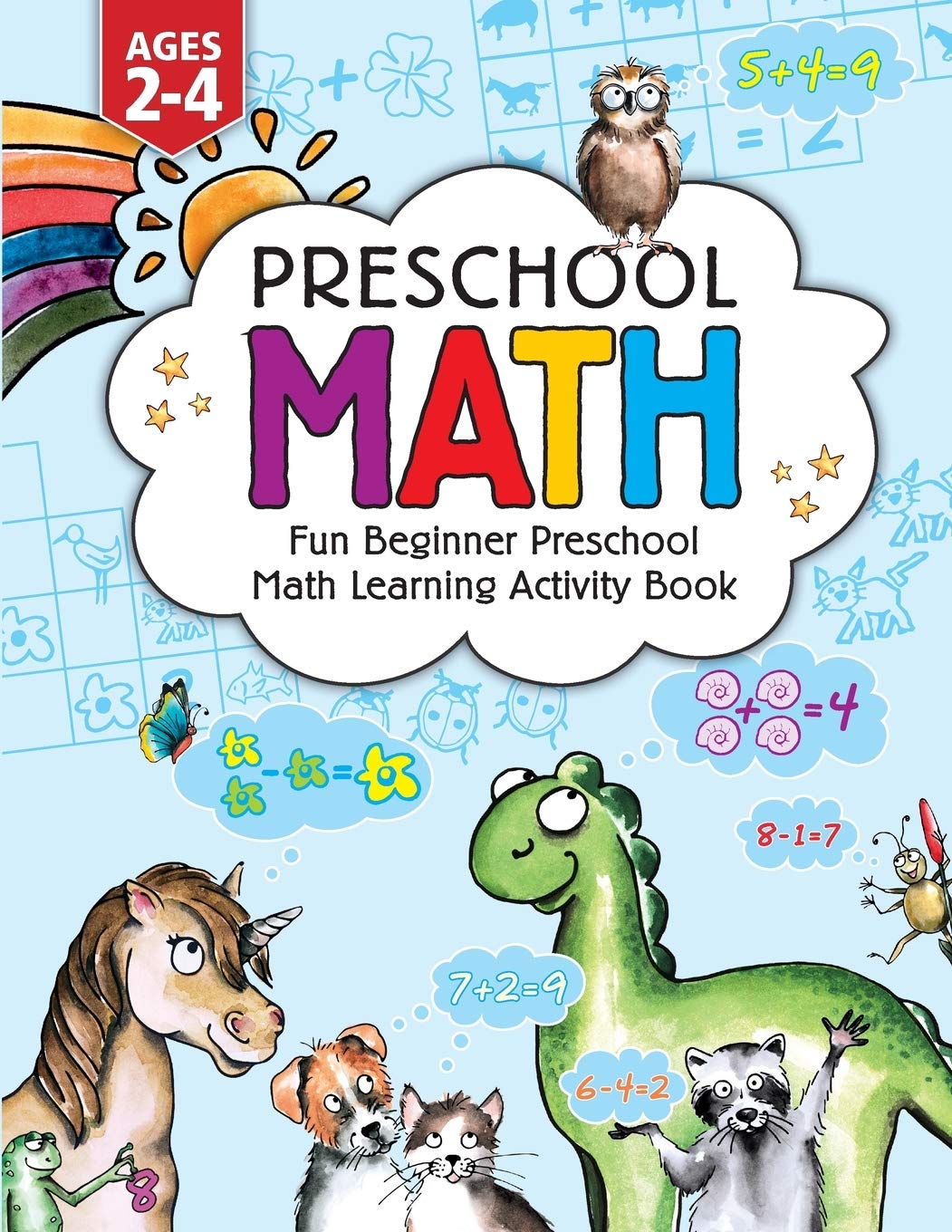 Preschool Math: Fun Beginner Preschool Math Learning Activity Workbook: For Toddlers Ages 24, Educational Pre K With Number Tra
