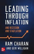 Leading Through Inflation, Recession And Stagflation