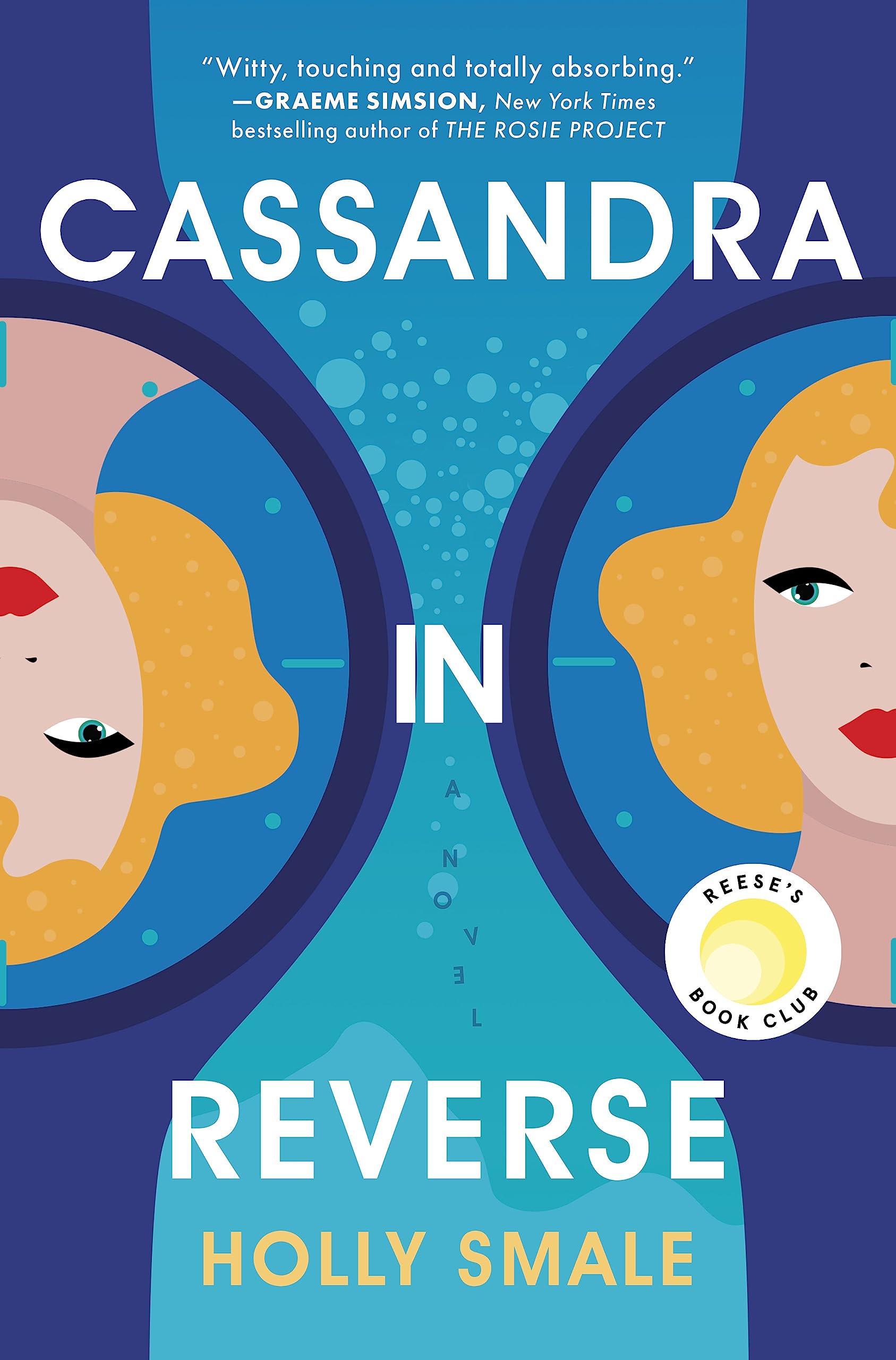 Cassandra in Reverse: A Reeses Book Club Pick