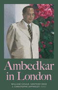 Ambedkar in London (Comparative Politics and International Studies)