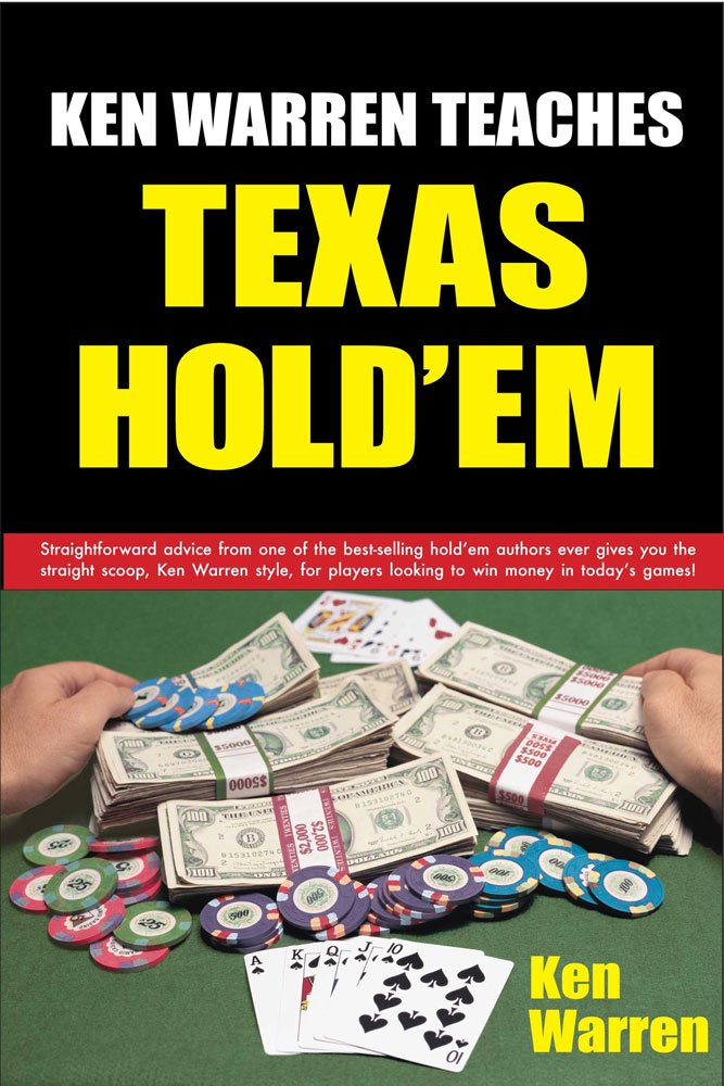 Ken Warren Teaches Texas Holdem I