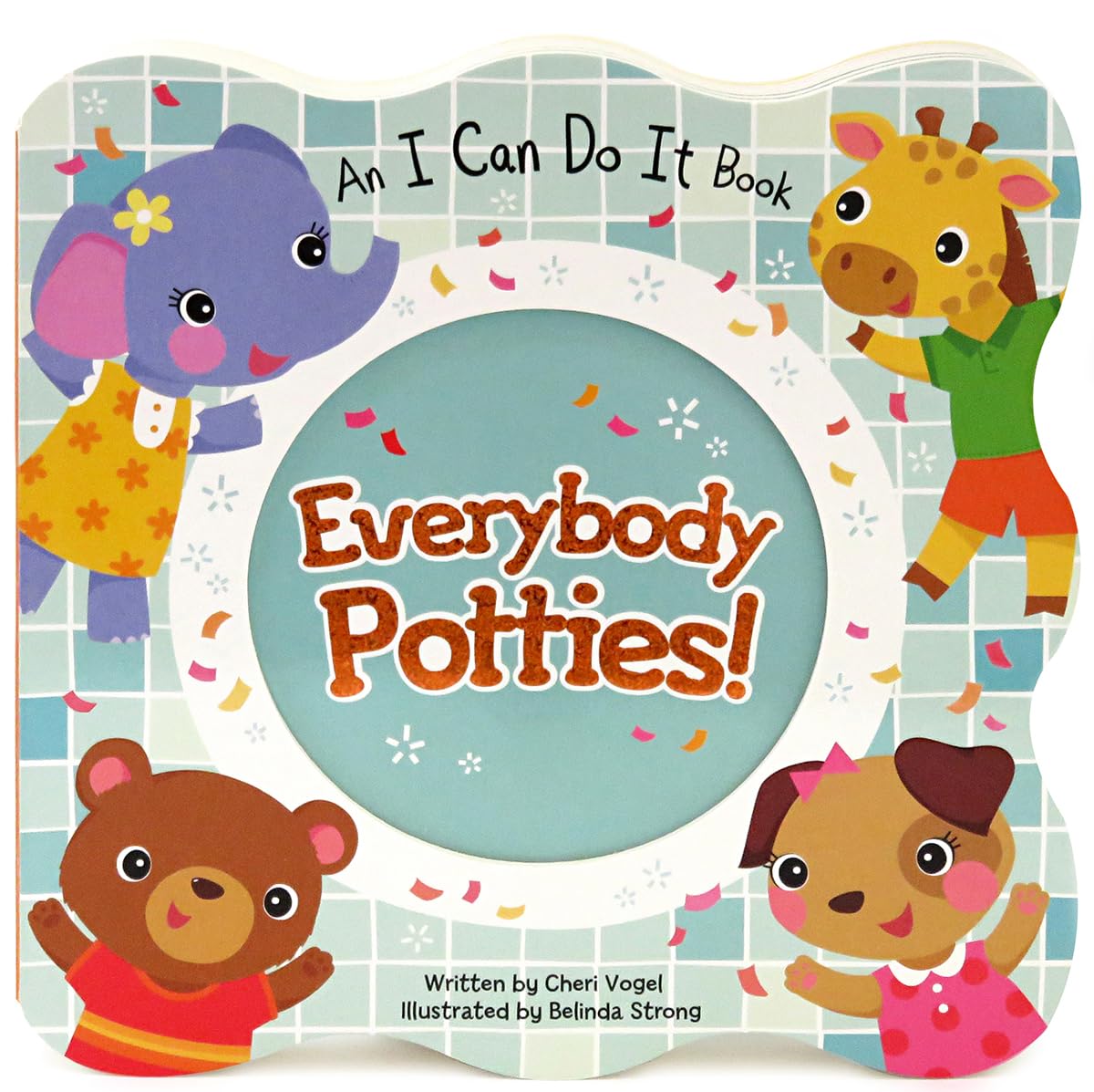 Everybody Potties  An I Can Do It Childrens Board Book, Potty Training