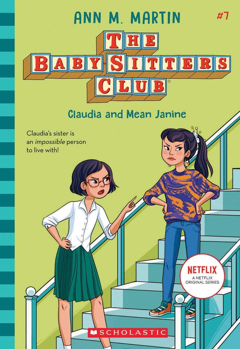 BabySitters Club #7: Claudia And Mean Janine (Netflix Edition)