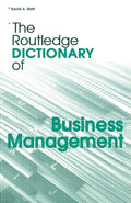 The Routledge Dictionary of Business Management (Routledge Dictionaries)
