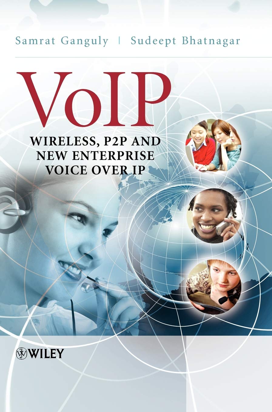 VoIP: Wireless, P2P and New Enterprise Voice over IP