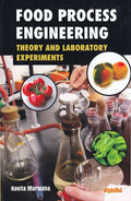 Food Process Engineering: Theory And Laboratory Experiments