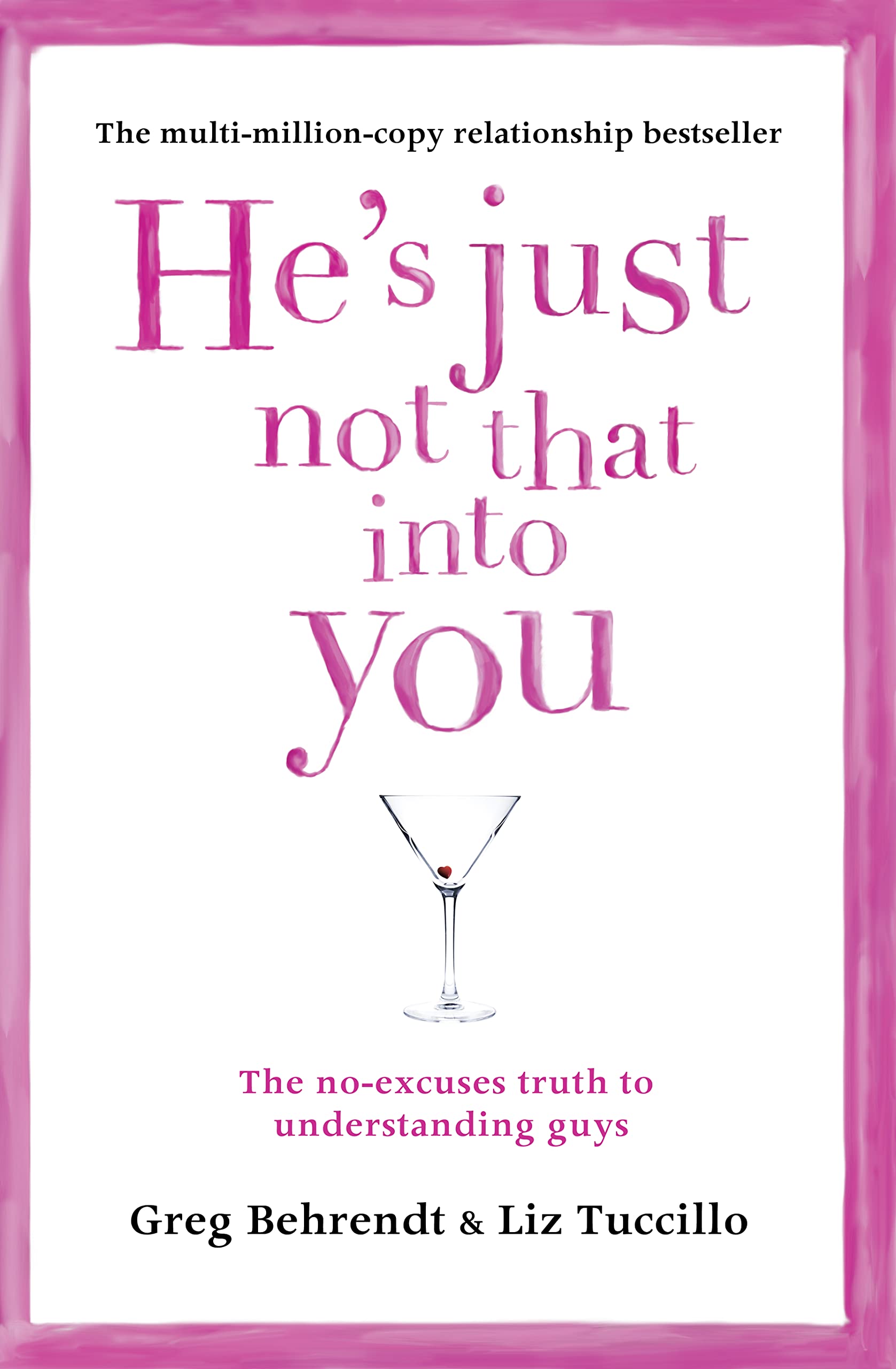 Hes Just Not That Into You: Your Daily WakeUp Call. Greg Behrendt & Liz Tuccillo