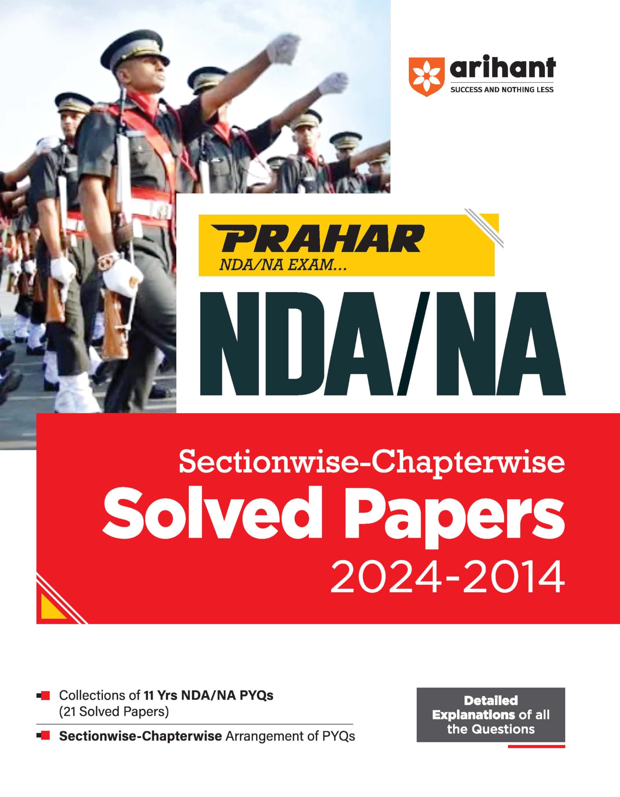 (Old Edition) Arihant Prahar NDA/NA SectionwiseChapterwise Solved Papers (20242014)