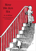 Now We Are Six (WinniethePooh  Classic Editions)