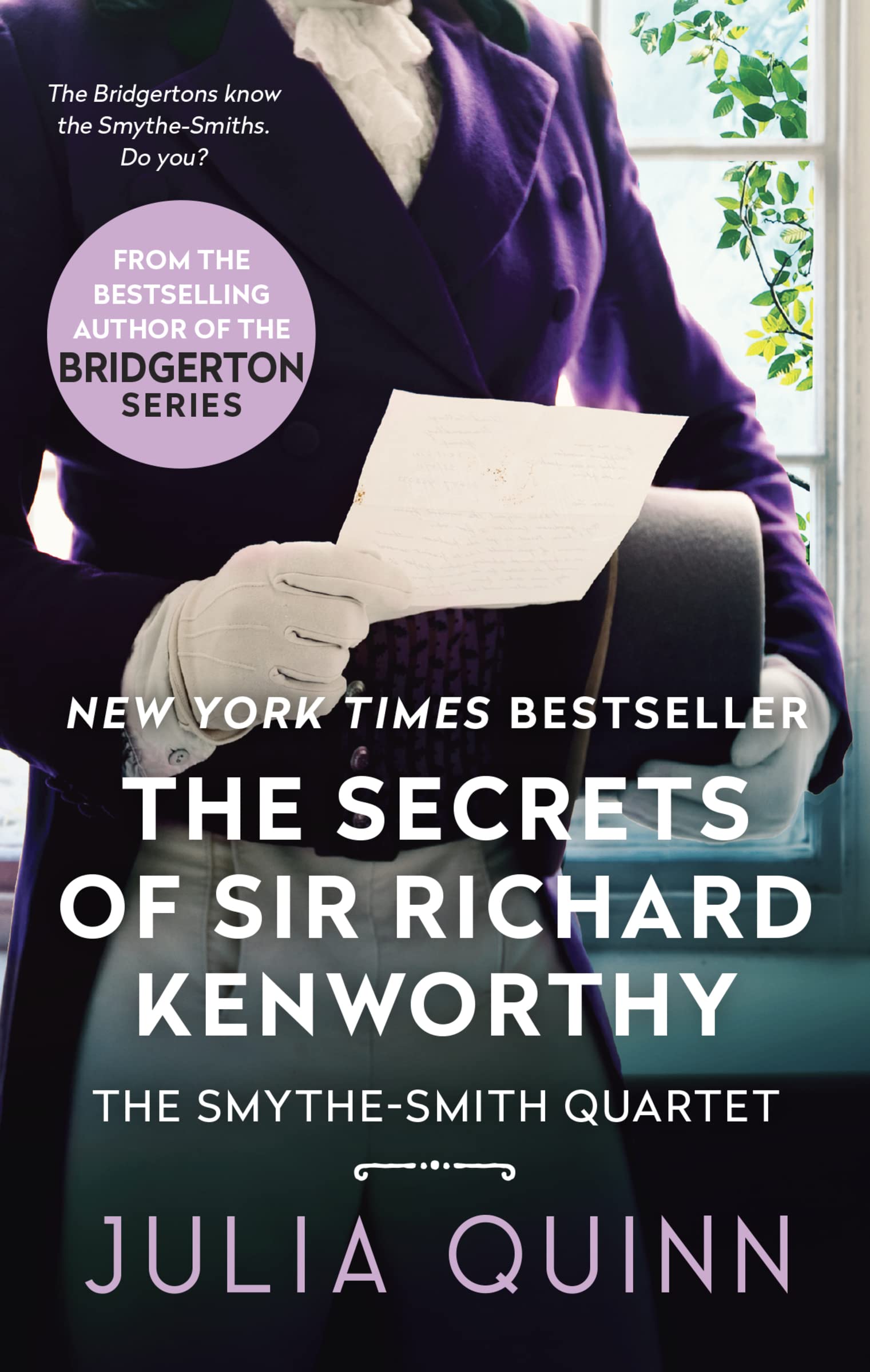 The Secrets of Sir Richard Kenworthy: A Regency Romance of Deception, Music, and Unforeseen Love (SmytheSmith Quartet, 4)