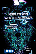How To Win With Diplomacy Technology Edition