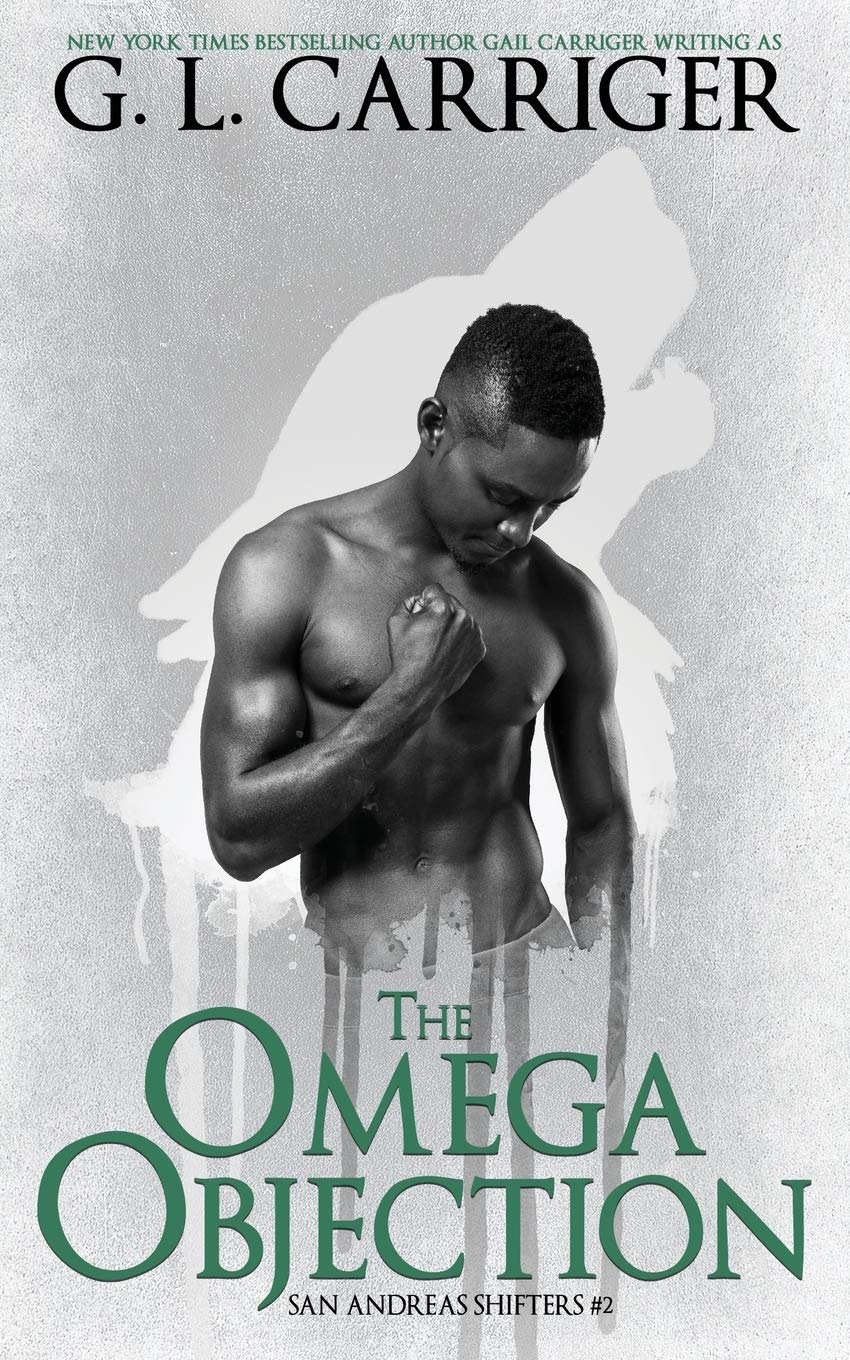 The Omega Objection: San Andreas Shifters #2