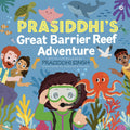 Prasiddhis Great Barrier Reef Adventure