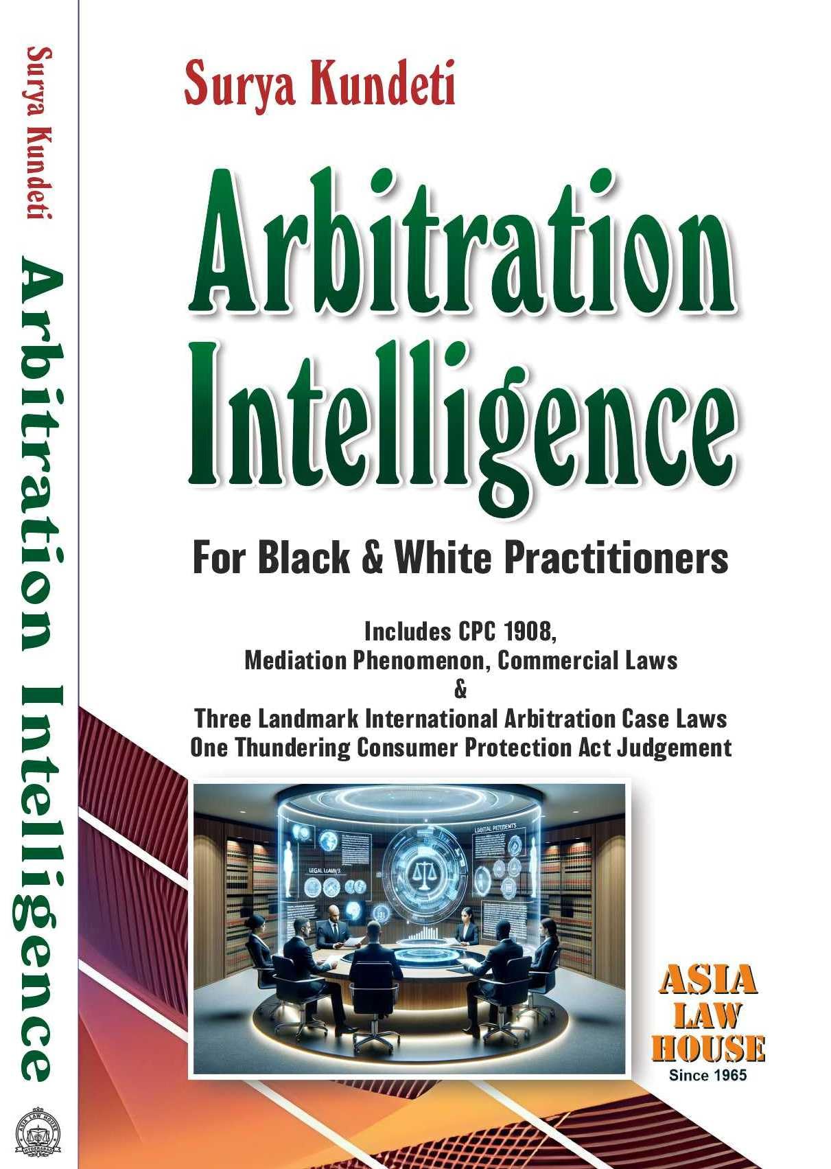 Arbitration Intelligence  24 1St Edn. (2025) Surya Kundeti