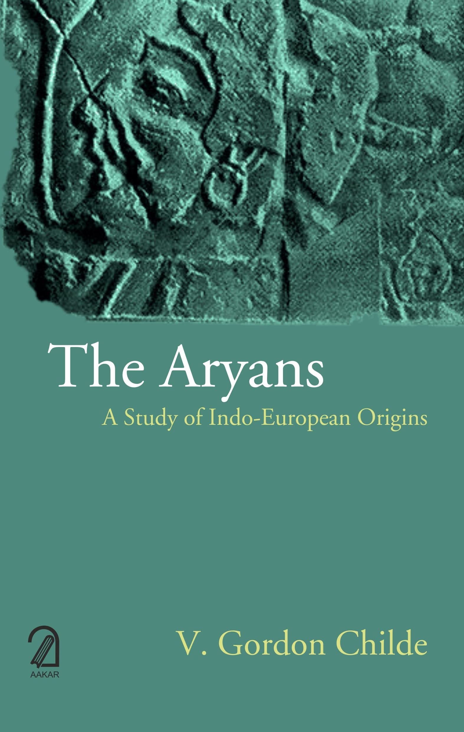 Aryans: A Study Of Indo European Origins (Pb)