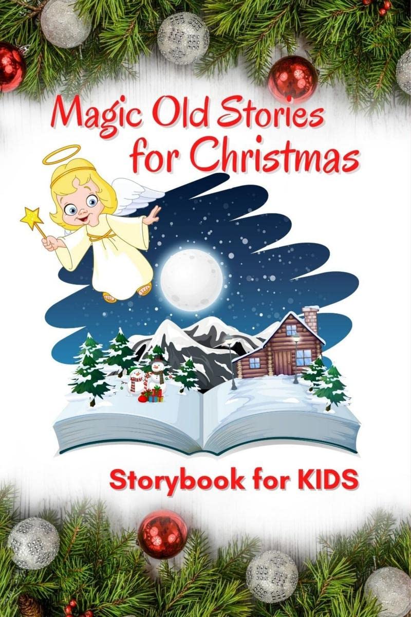 Magic Old Stories for Christmas  Storybook for Kids : A beautiful Christmas Storybook for Children | Special Reading Book with 
